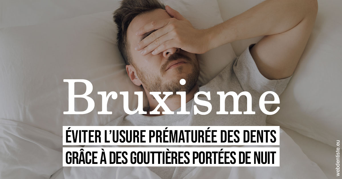 https://dr-rouhier-francois.chirurgiens-dentistes.fr/Bruxisme 1